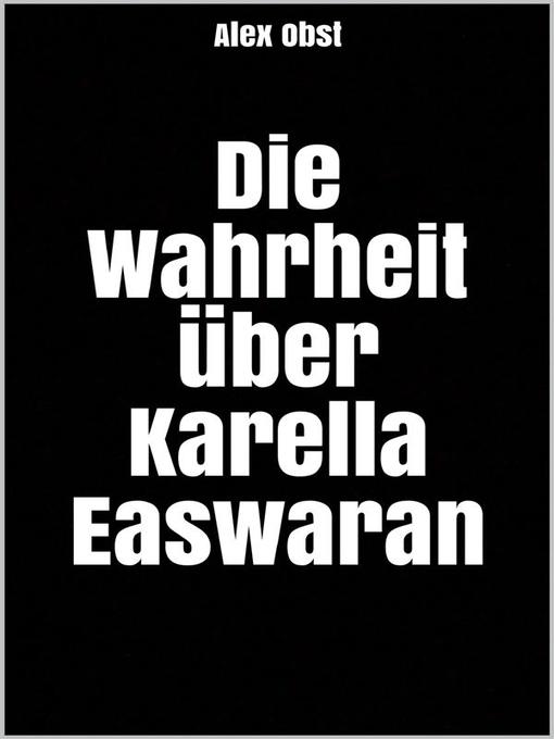 Cover image for Die Wahrheit über Karella Easwaran